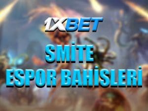 1xbet sitesinde Smite oyununa nasıl bahis yapılır ?