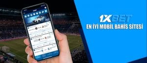 1xbet en iyi mobil bahis sitesi